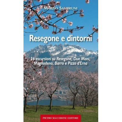 Resegone e dintorni