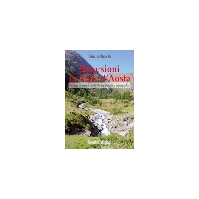 Escursioni in Valle d'Aosta