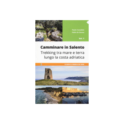 Camminare in Salento vol. 1
