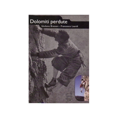 Dolomiti perdute