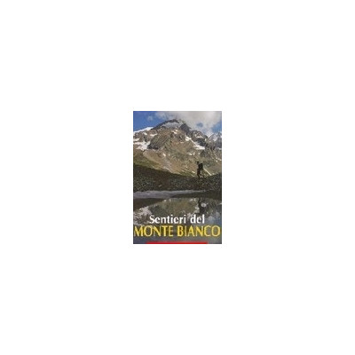Sentieri del Monte Bianco