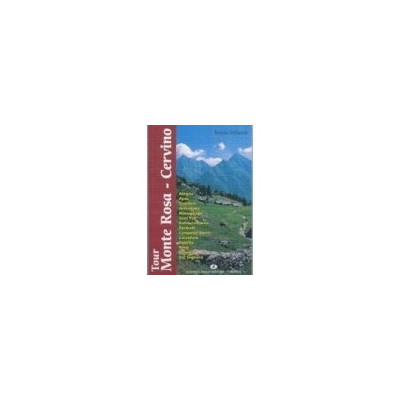 Tour Monte Rosa - Cervino