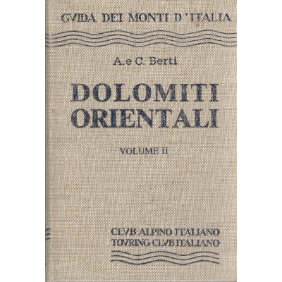 Dolomiti orientali Volume II