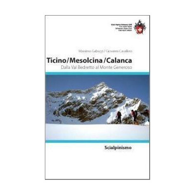 Ticino / Mesolcina / Calanca