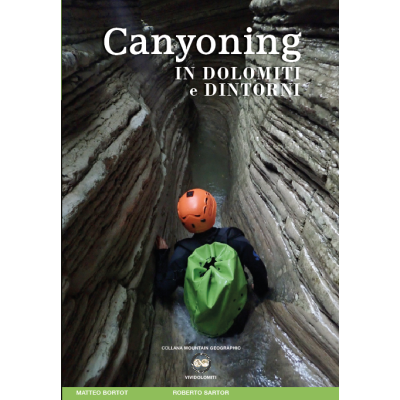 Canyoning in Dolomiti e...