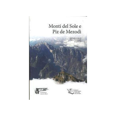Monti del Sole e Piz de Mezodì