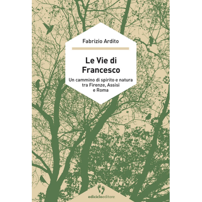 Le vie di Francesco