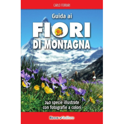 Guida ai fiori di montagna