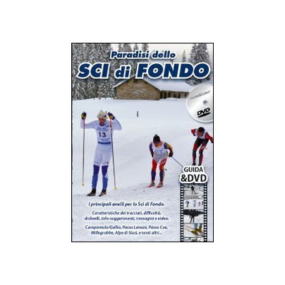 Paradisi dello sci di fondo