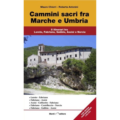 Cammini sacri fra Marche e...