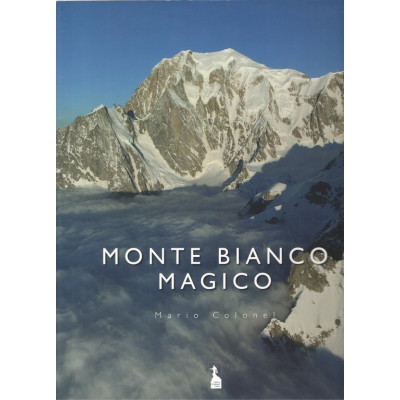 Monte Bianco magico