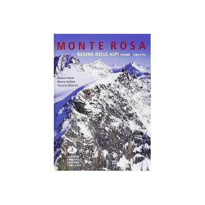 Monte Rosa. Regina delle...