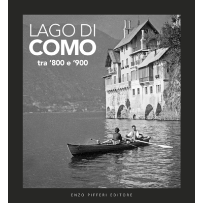 Lago di Como tra '800 e '900
