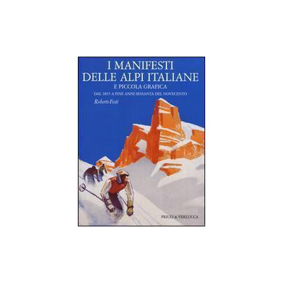 I manifesti delle Alpi...