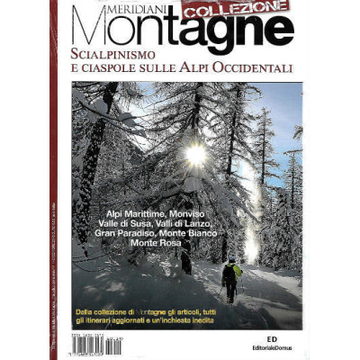 Scialpinismo e ciaspole...