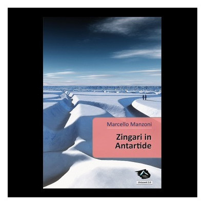 Zingari in Antartide