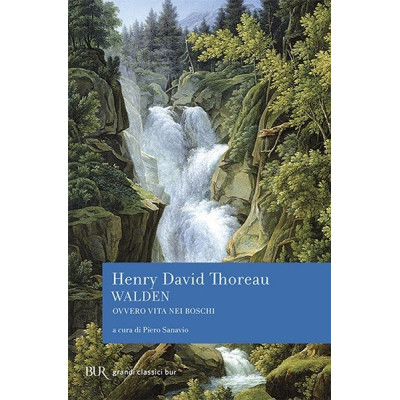 Walden ovvero vita nei boschi