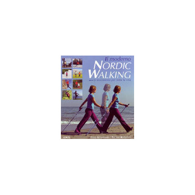 Il moderno Nordic Walking