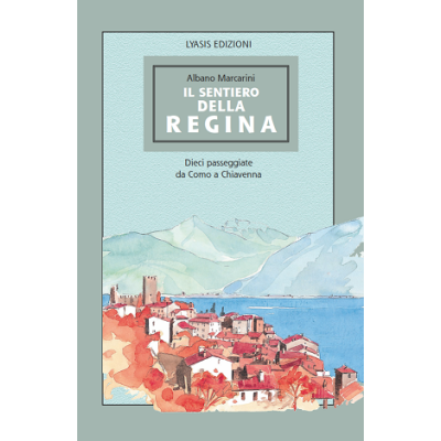 Il Sentiero della Regina
