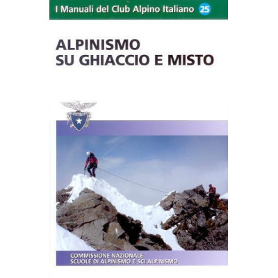 Alpinismo su ghiaccio e...