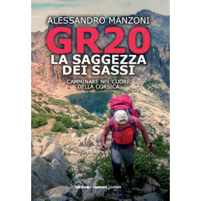 GR20 la saggezza dei sassi