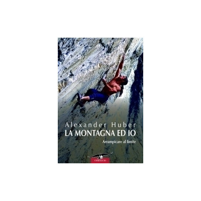 La montagna ed io
