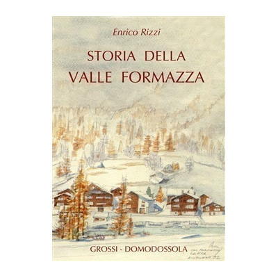 Storia della Valle Formazza