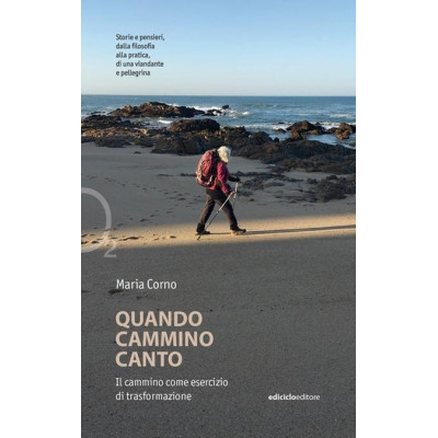 Quando cammino canto