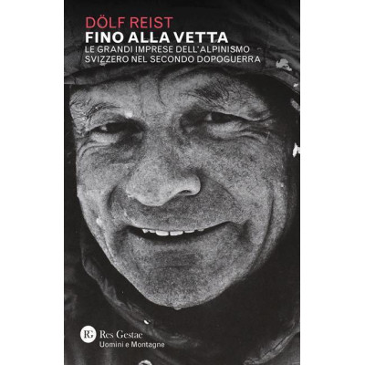 Fino alla vetta. Le grandi...