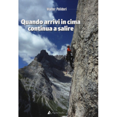 Quando arrivi in cima...