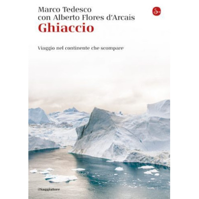 Ghiaccio viaggio nel...