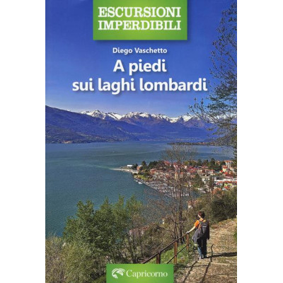 A piedi sui laghi lombardi