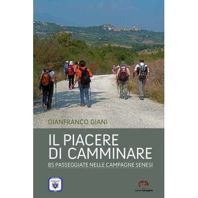 Il piacere di camminare. 85...