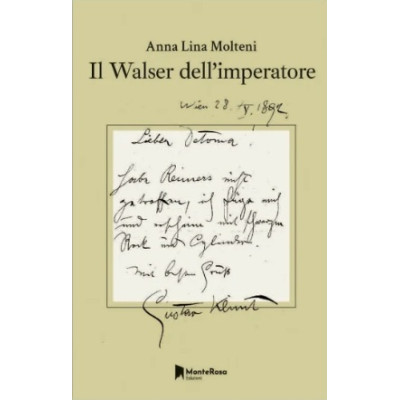 Il Walser dell’imperatore