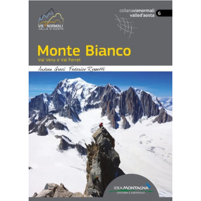 Monte Bianco.  Val Veny e...