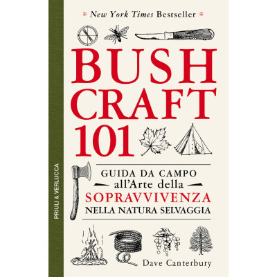 Bushcraft 101. Guida da...