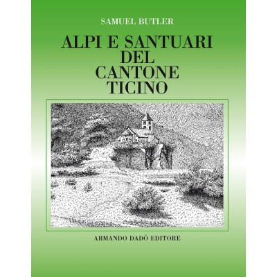 Alpi e santuari del Cantone...