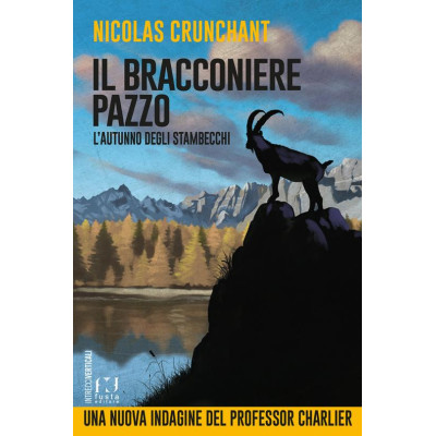 Il bracconiere pazzo....