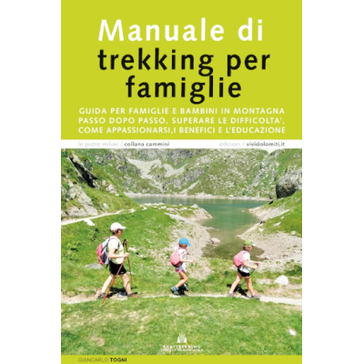 Manuale di trekking per...