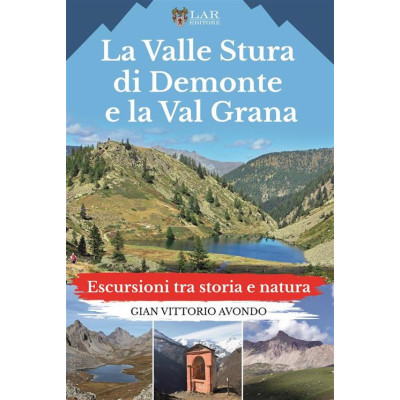 La Valle Stura di Demonte e...