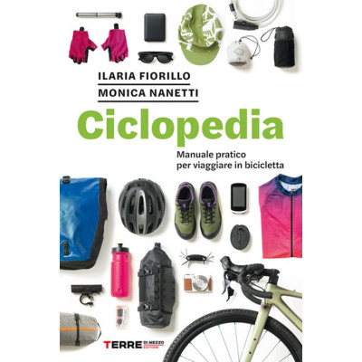Ciclopedia. Manuale pratico...