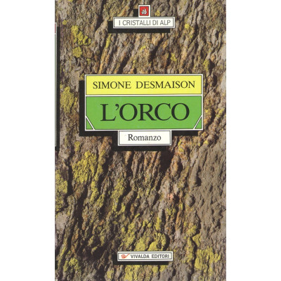 L'Orco. Romanzo