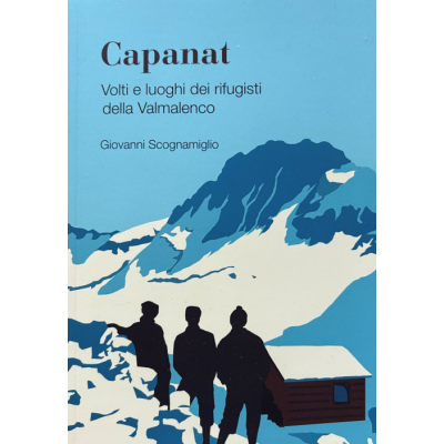 Capanat Volti e luoghi dei...