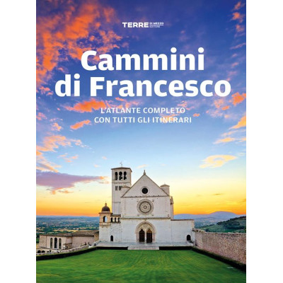Cammini di Francesco....